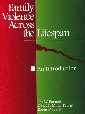 Family Violence across the Lifespan: An Introduction Psychology