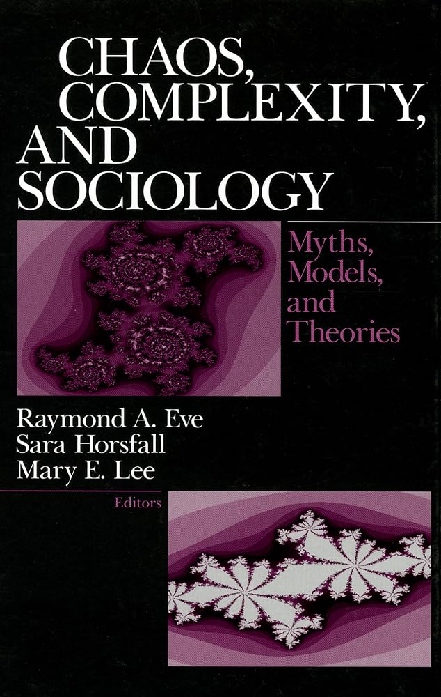 Product Image: Chaos, Complexity, and Sociology