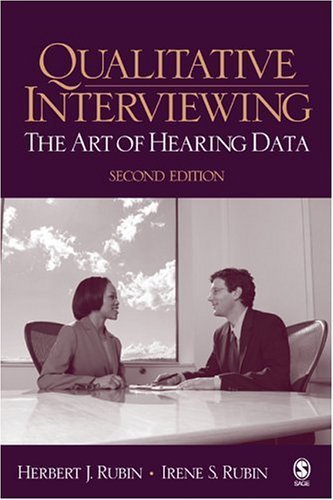 Qualitative Interviewing: The Art of Hearing Data Natural Sciences Books