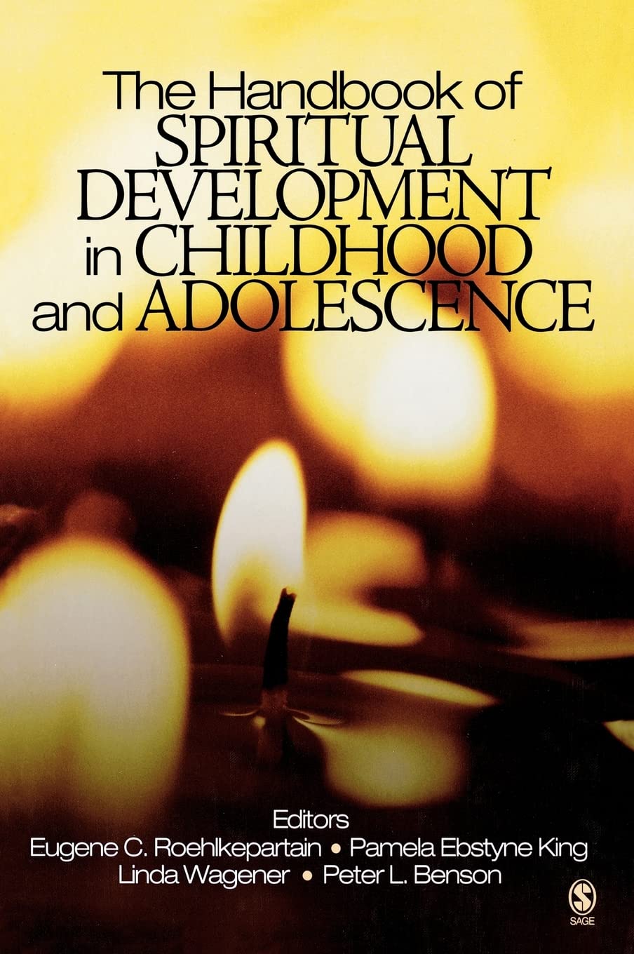 The Handbook of Spiritual Development in Childhood and Adolescence (The SAGE Program on Applied Developmental Science) Medicine