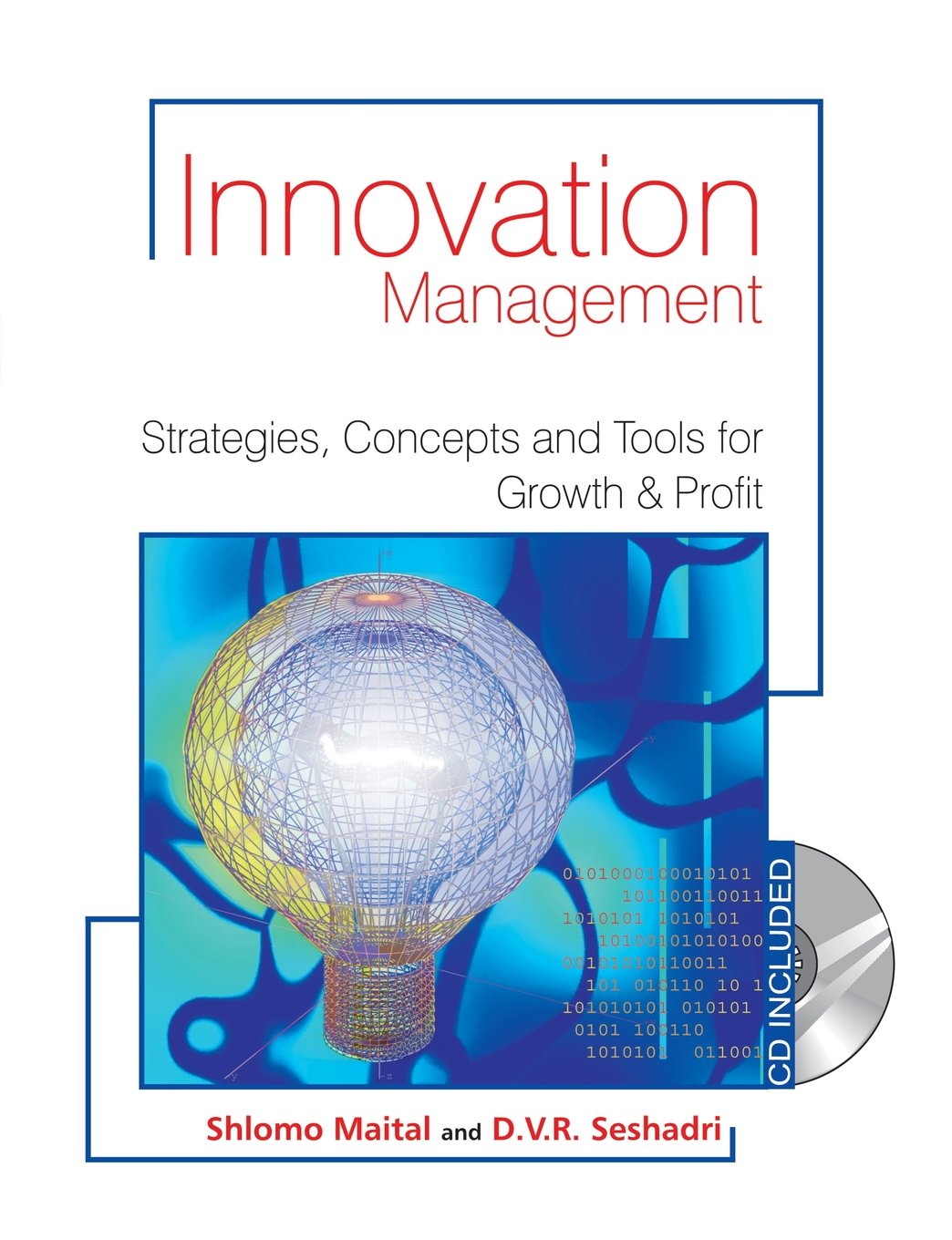 Innovation Management: Strategies, Concepts and Tools for Growth and Profit Business, Finance & Career