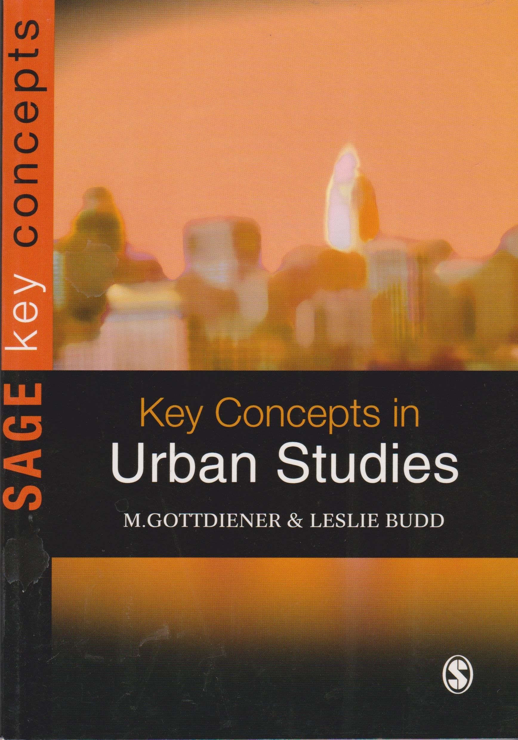 Key Concepts in Urban Studies (Sage Key Concepts Series) Social Sciences