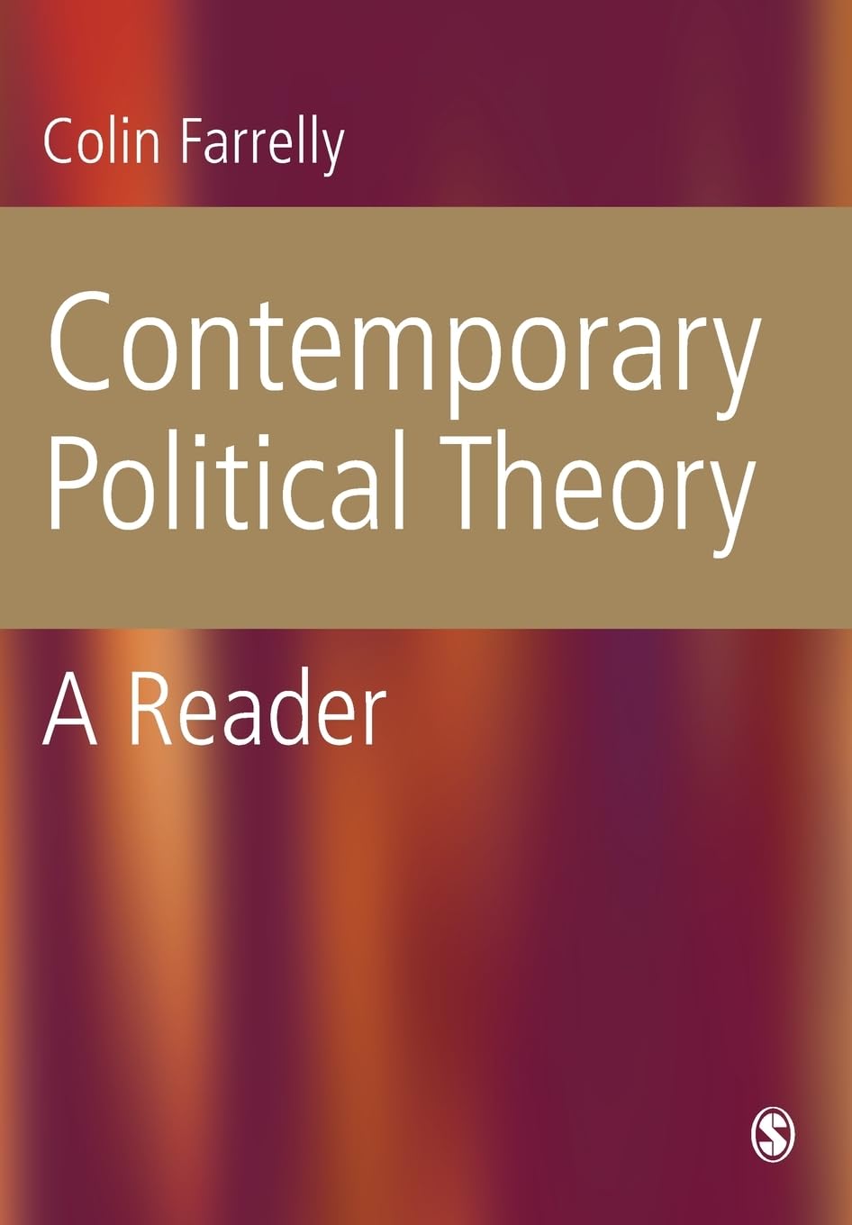 Contemporary Political Theory: A Reader Philosophy