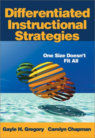 Differentiated Instructional Strategies: One Size Doesn't Fit All Learning & Reference