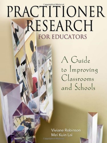 Product Image: Practitioner Research for Educators: A Guide to Improving Classrooms And Schools