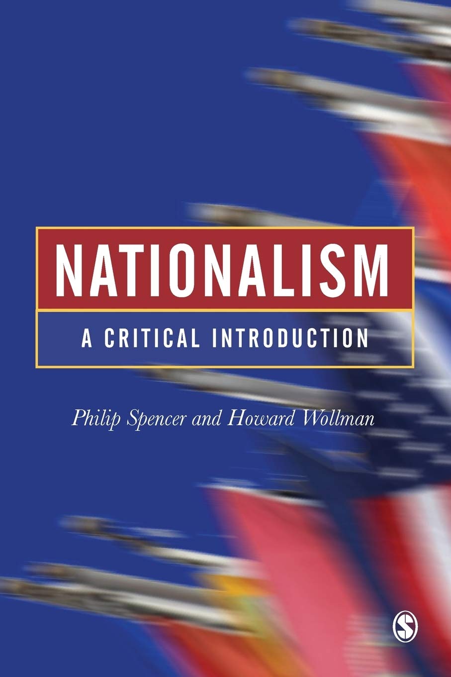 Nationalism: A Critical Introduction Social Sciences