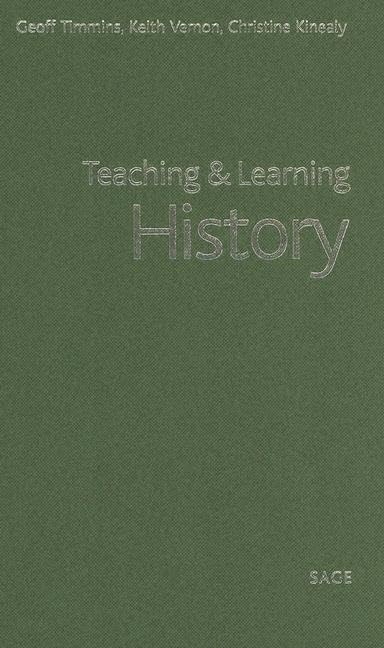 Product Image: Teaching and Learning History (Teaching and Learning the Humanities Series)