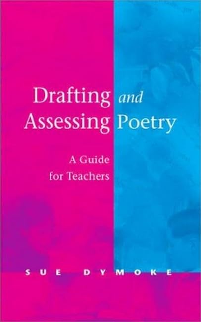 Product Image: Drafting and Assessing Poetry: A Guide for Teachers