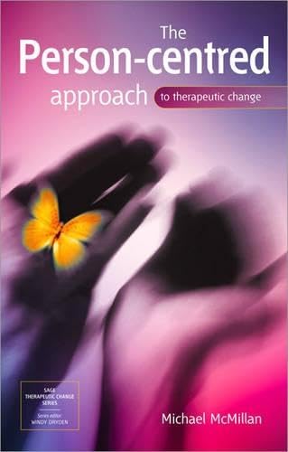 The Person-Centred Approach to Therapeutic Change (Therapeutic Change Series) Medicine