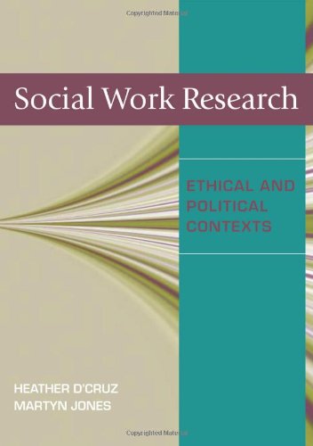 Social Work Research: Ethical and Political Contexts Social Sciences