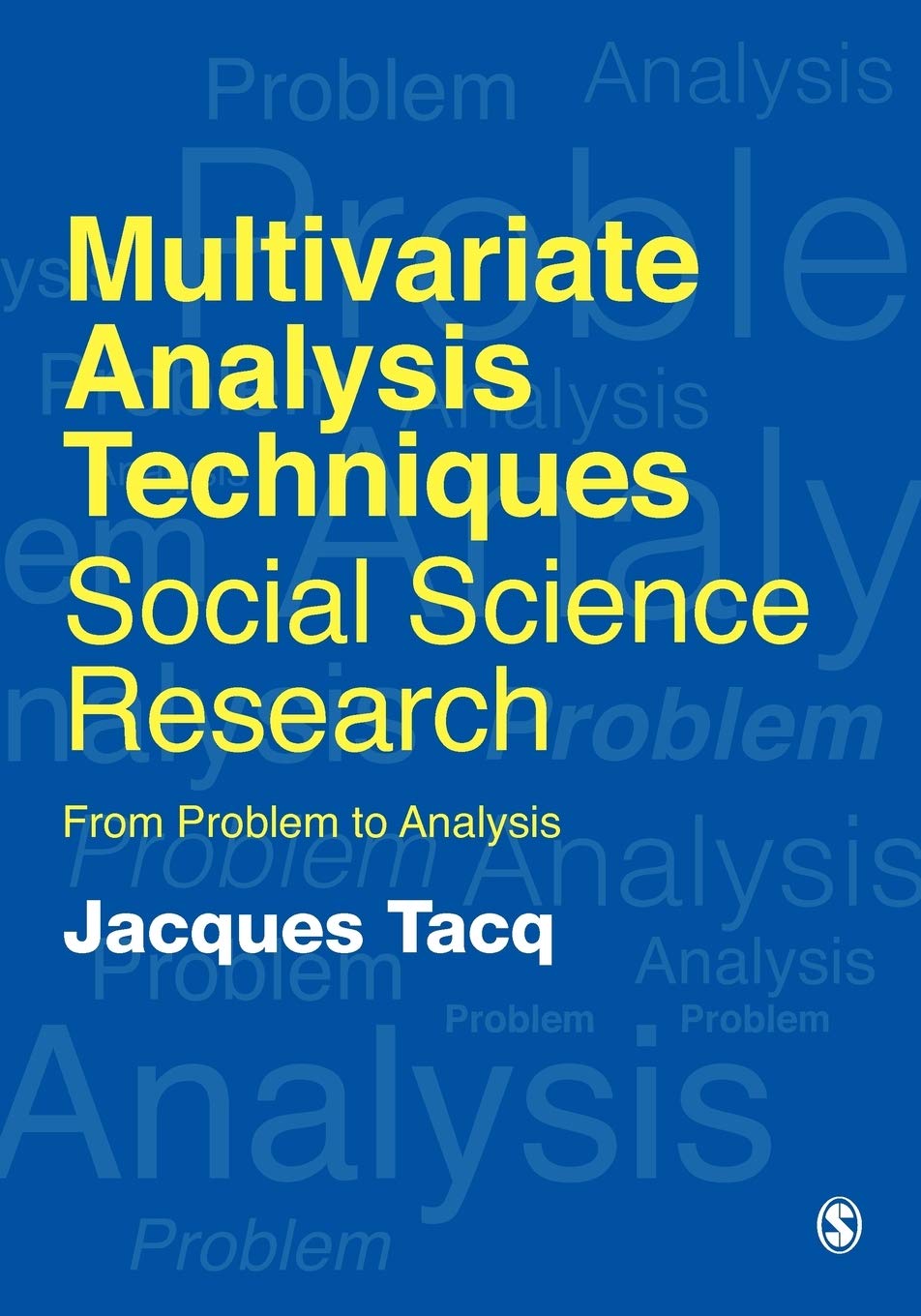 Multivariate Analysis Techniques in Social Science Research Law