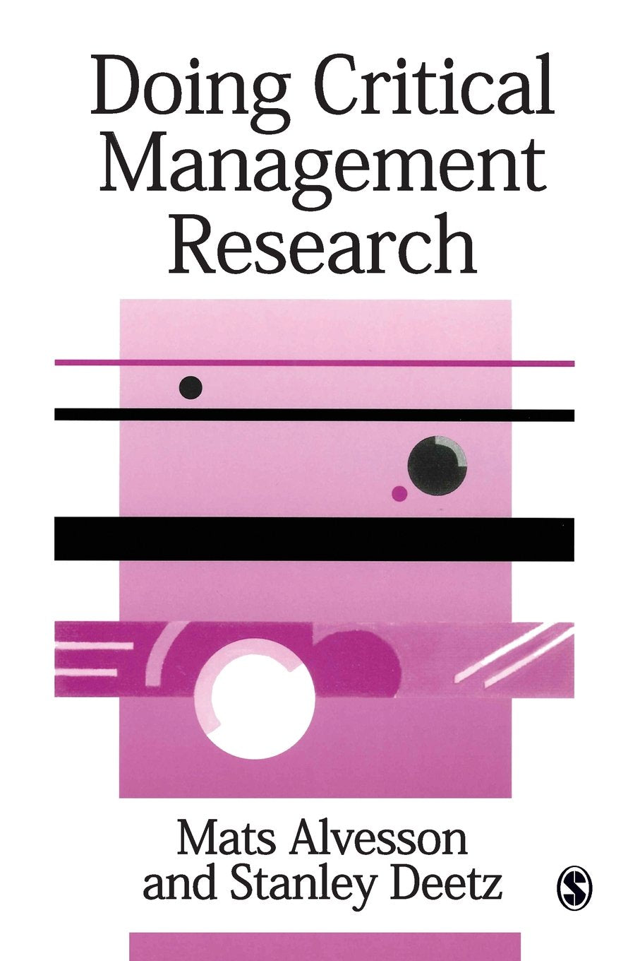 Doing Critical Management Research (Sage Series in Management Research) Natural Sciences