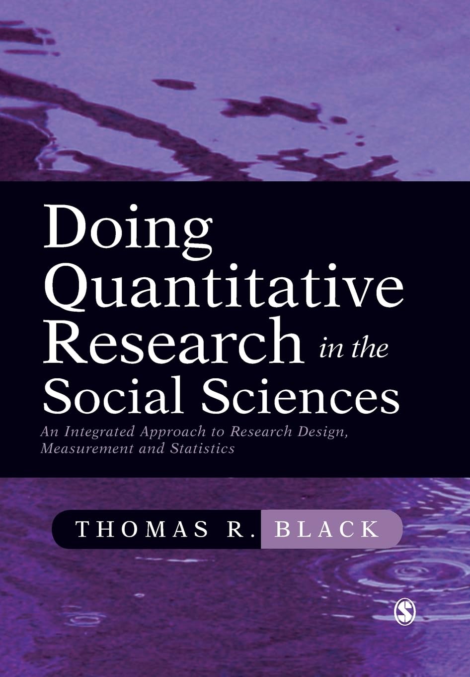 Doing Quantitative Research in the Social Sciences: An Integrated Approach to Research Design, Measurement and Statistics Law