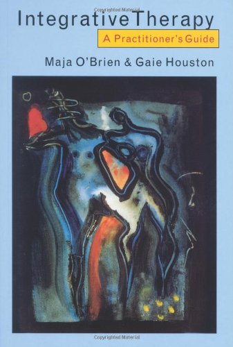 Integrative Therapy: A Practitioner's Guide Psychology