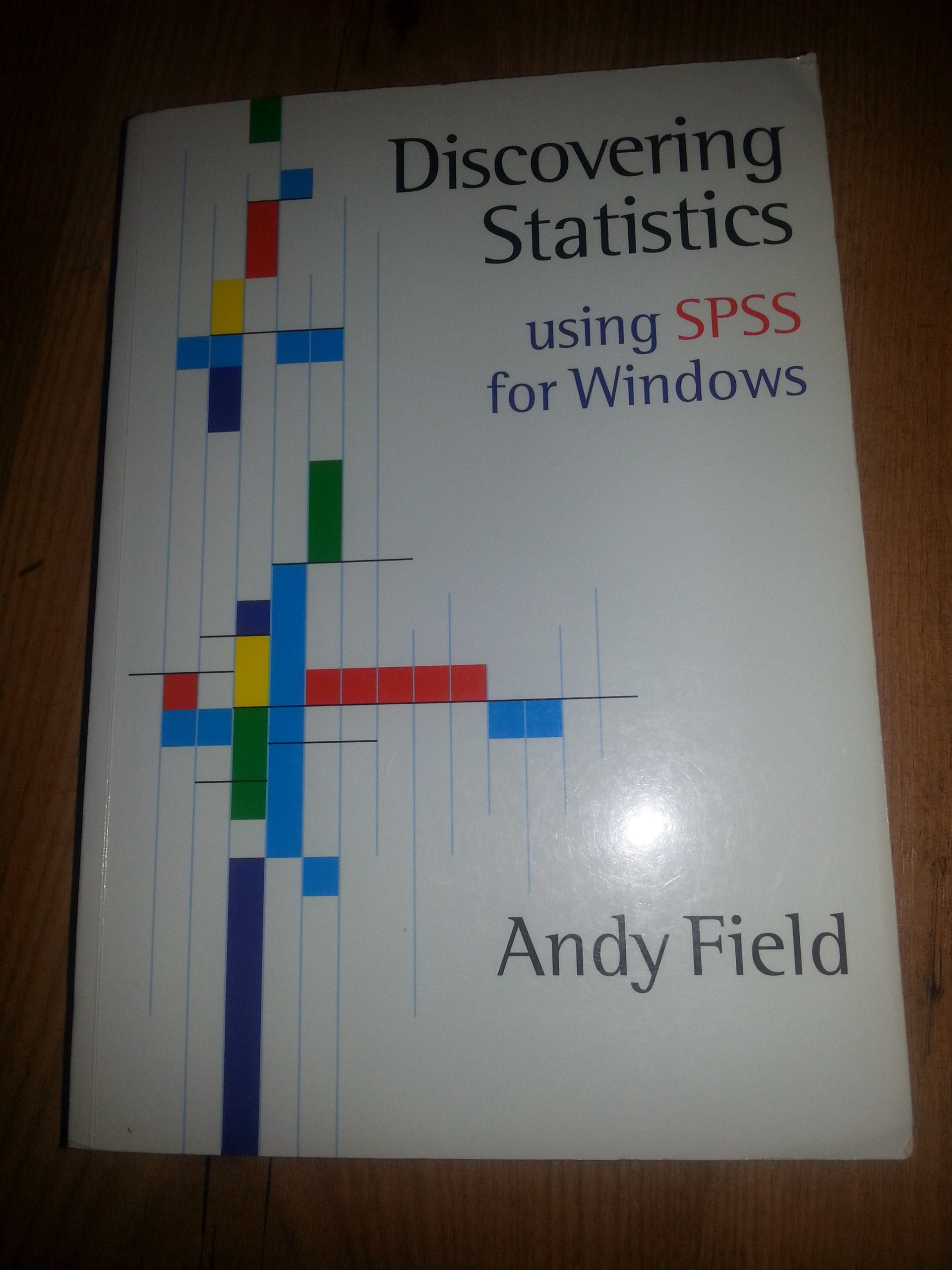 Product Image: Discovering Statistics Using Spss for Windows: Advanced Techniques for the Beginners: Advanced Techniques for Beginners (Ism (London, England).)