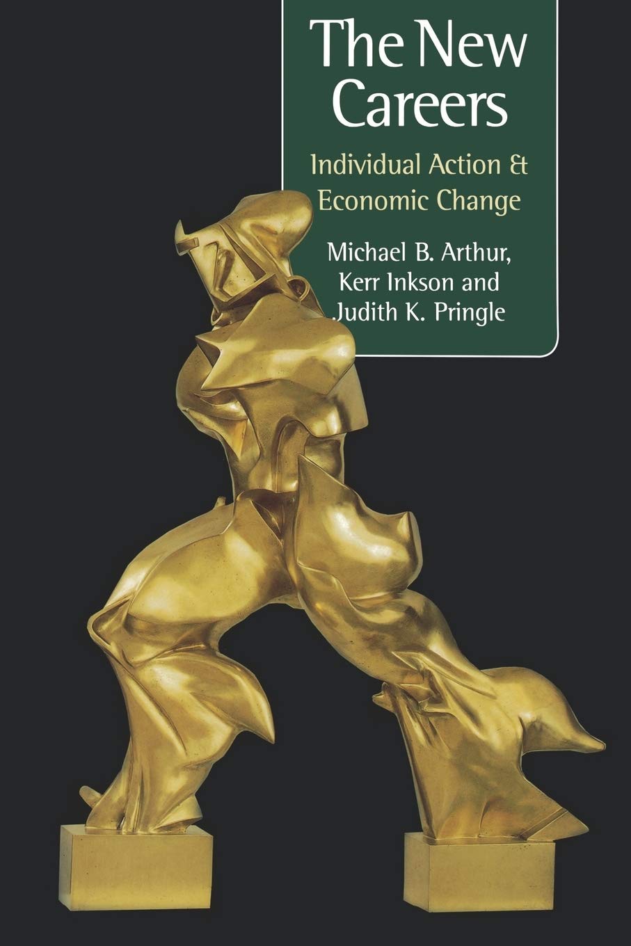 The New Careers: Individual Action And Economic Change Law