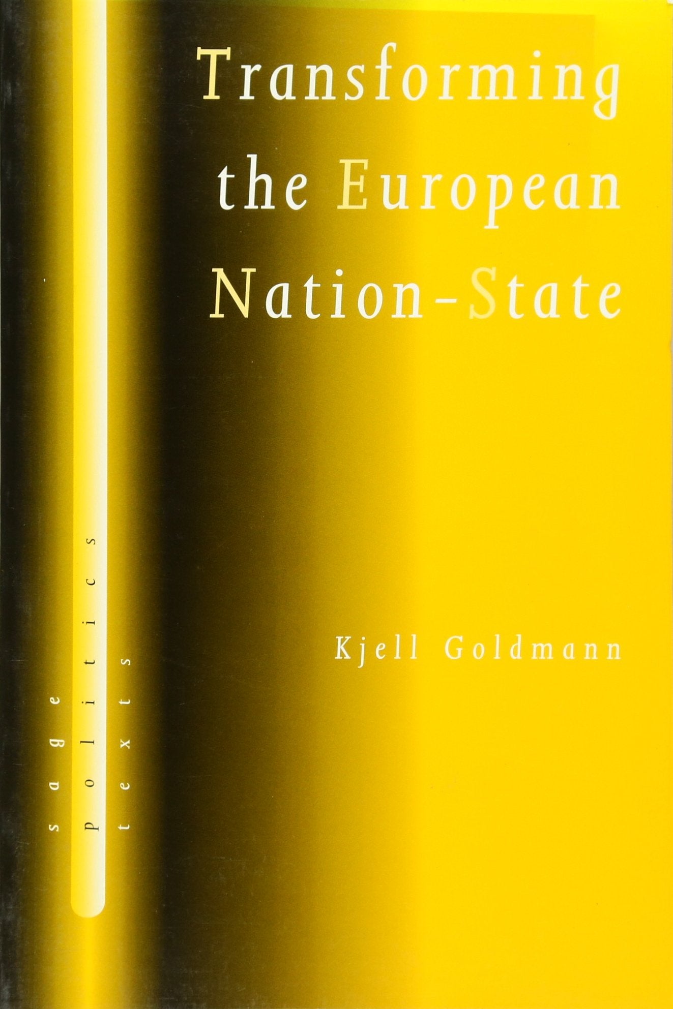 Transforming the European Nation-State Business, Finance & Career