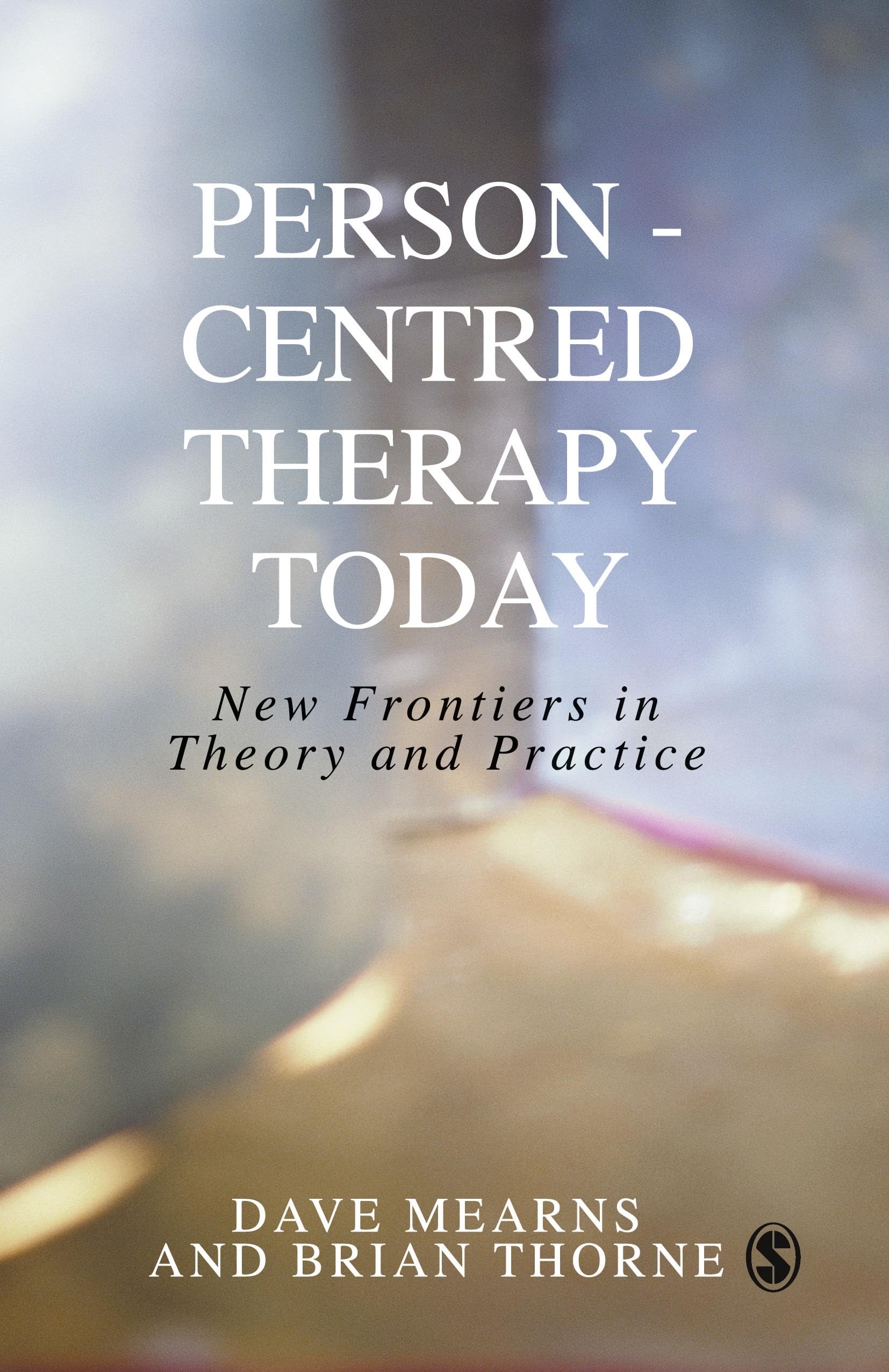 Person-Centred Therapy Today: New Frontiers in Theory and Practice Medicine
