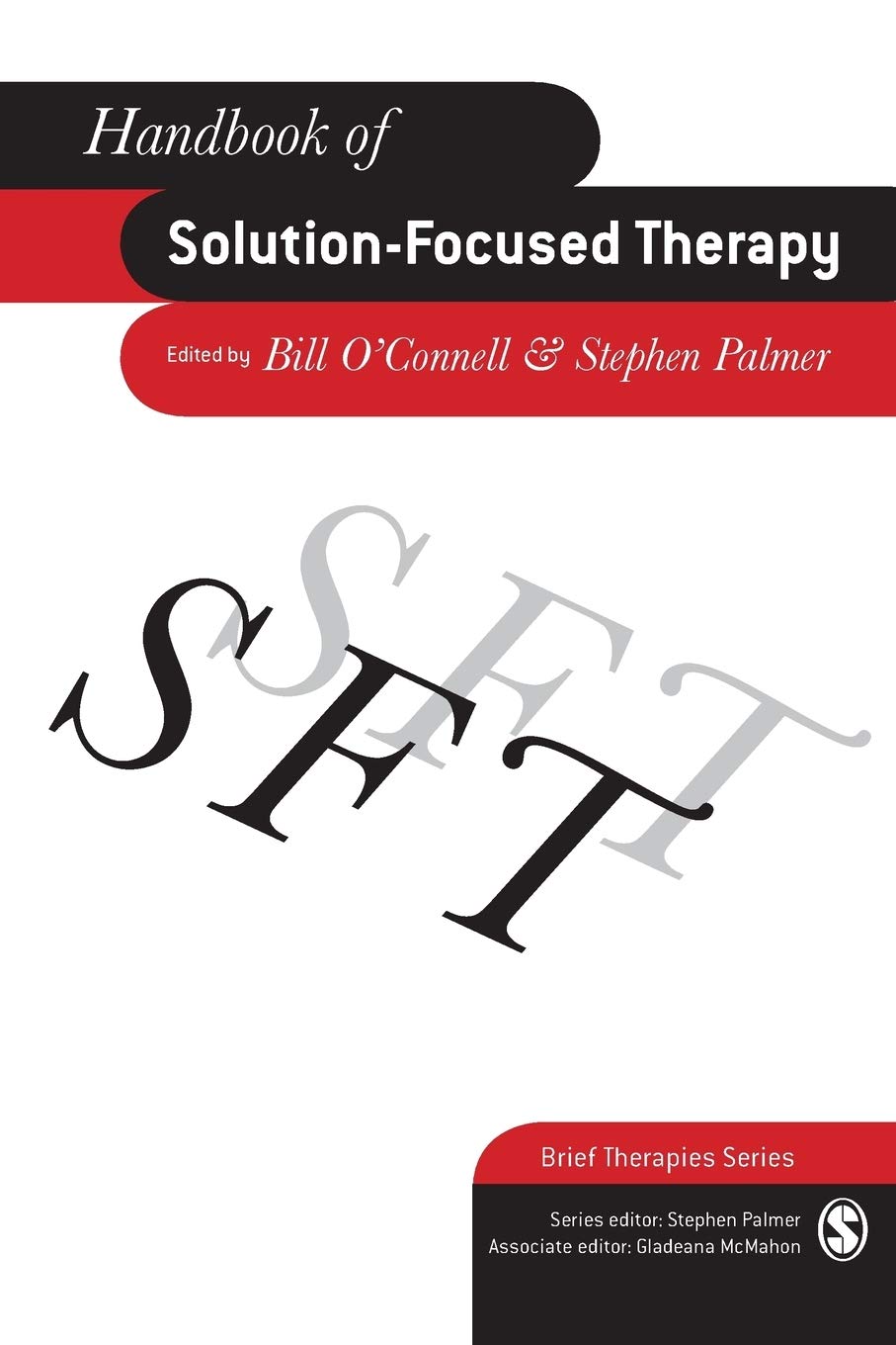Handbook of Solution-Focused Therapy (Brief Therapies Series) Medicine