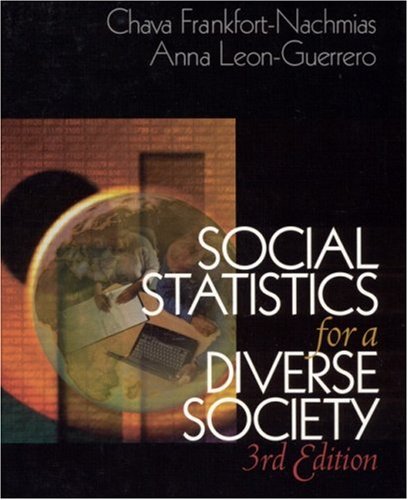Social Statistics for a Diverse Society (The Pine Forge Press Series in Research Methods and Statistics) Natural Sciences