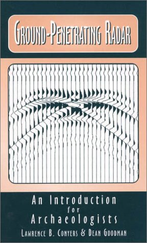 Ground Penetrating Radar: An Introduction for Archaeologists Social Sciences