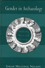 Gender in Archaeology: Analyzing Power and Prestige Social Sciences