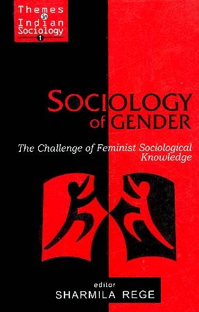 Sociology of Gender: The Challenge of Feminist Sociological Knowledge book