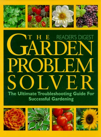 The Garden Problem Solver Garden & Plants
