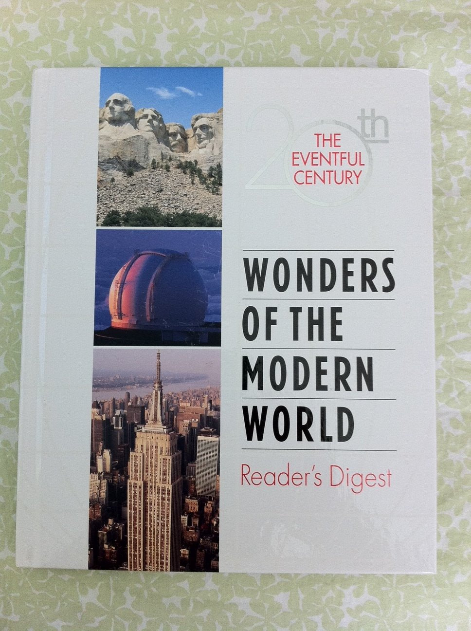 Wonders of the Modern World: The 20th Eventful Century (The Eventful 20th Century) Architecture