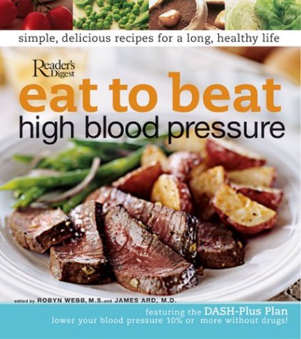 Eat to Beat High Blood Pressure Action & Adventure