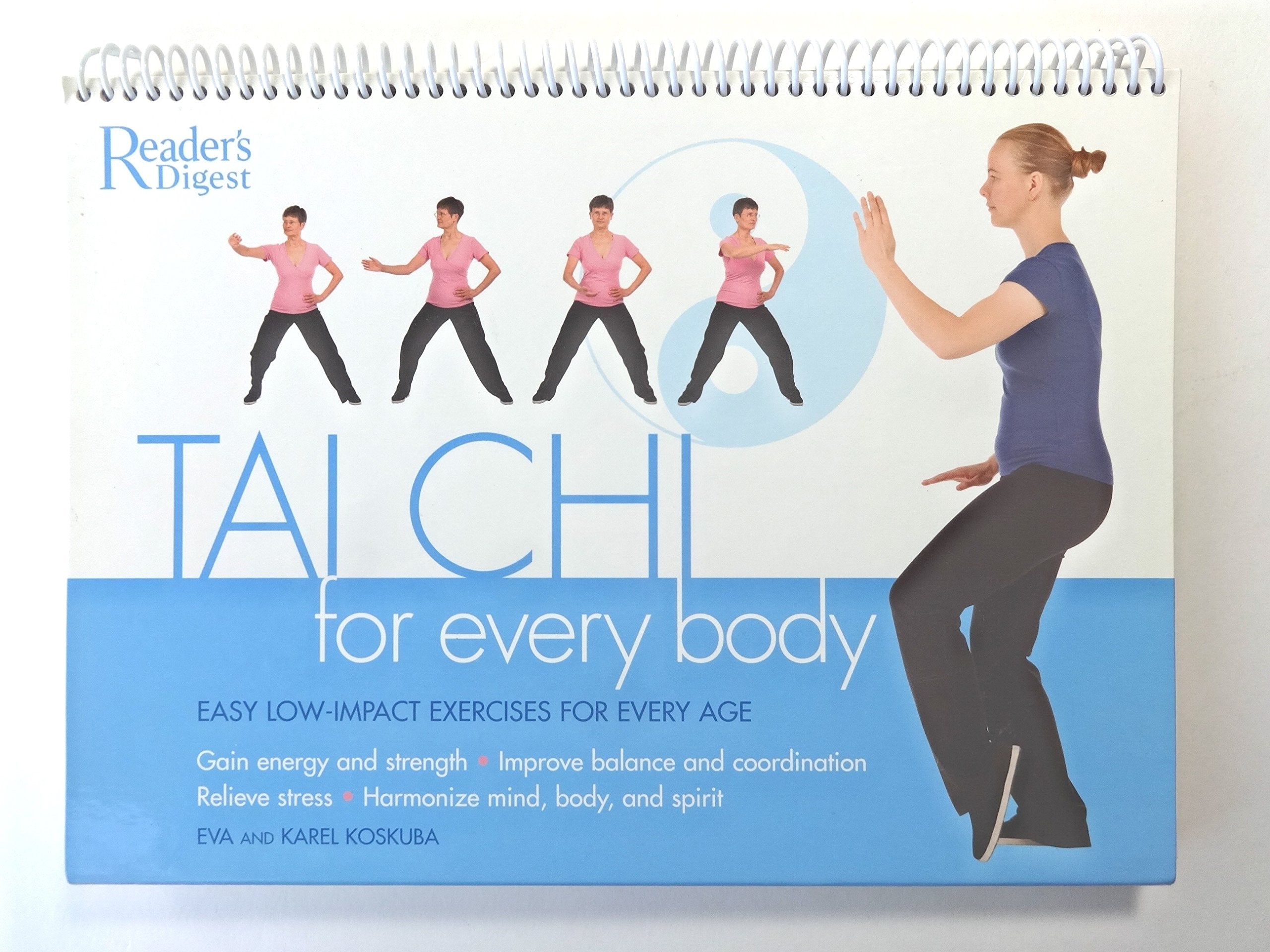 Tai Chi for Every Body: Easy Low-impact Exercised for Every Age Health, Nutrition & Fitness