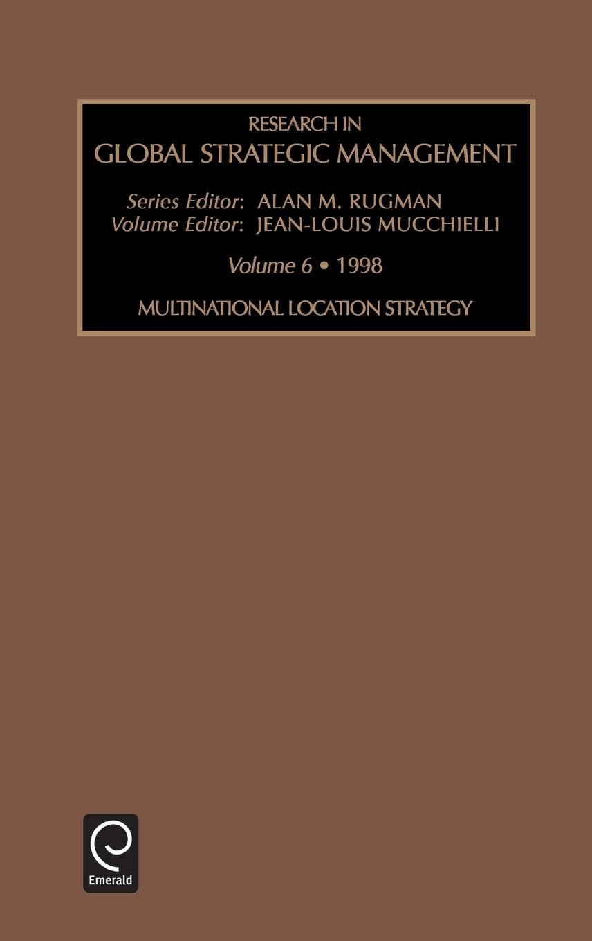 Research in Global Strategic Management: Multinational Location Strategy (006) book