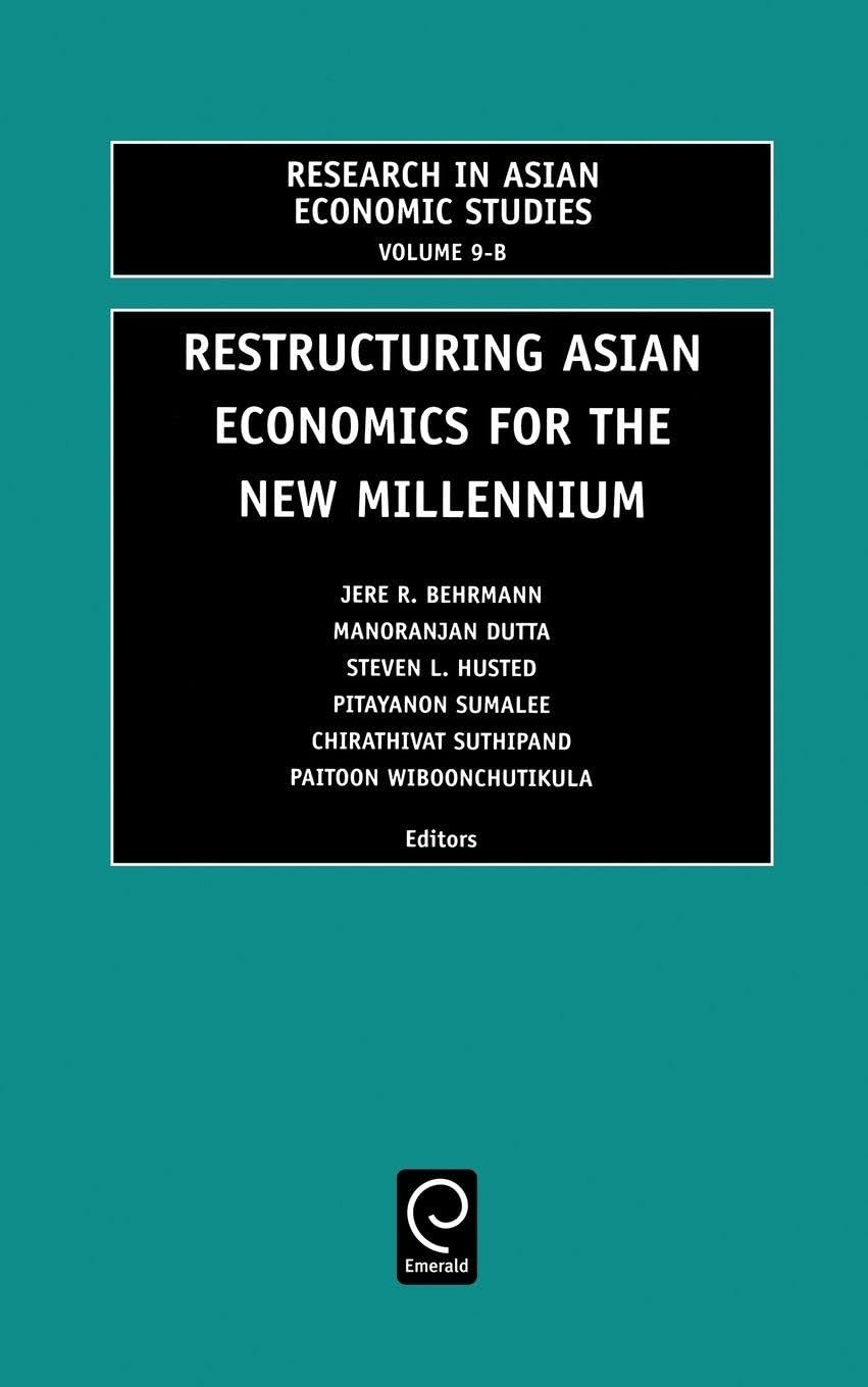 Restructuring Asian Economies for the New Millennium Social Sciences