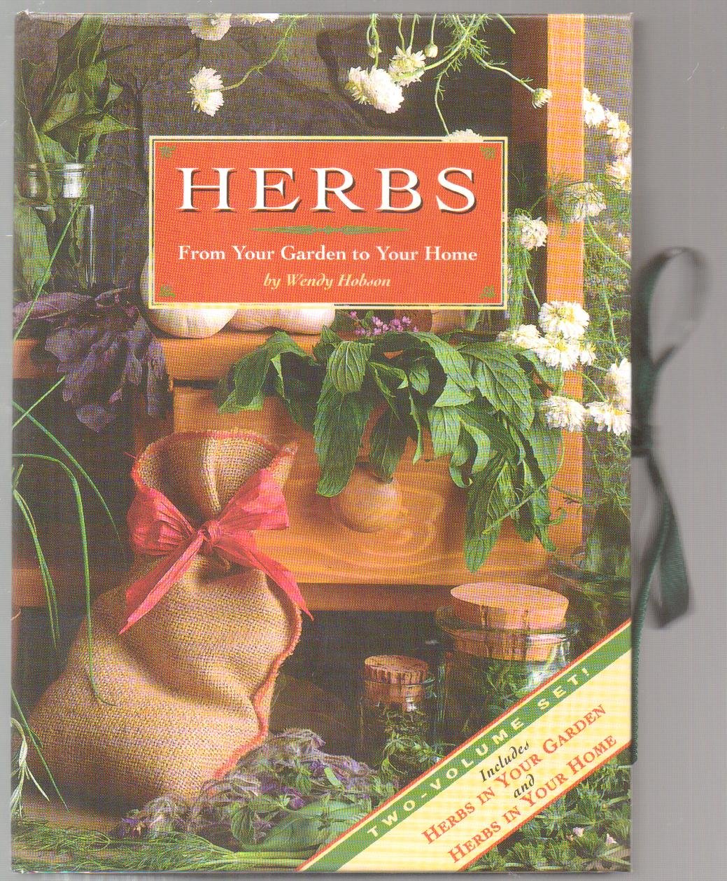 Herbs: From Your Garden to Your Home (The Basic Flavoring Series , So2) Garden & Plants