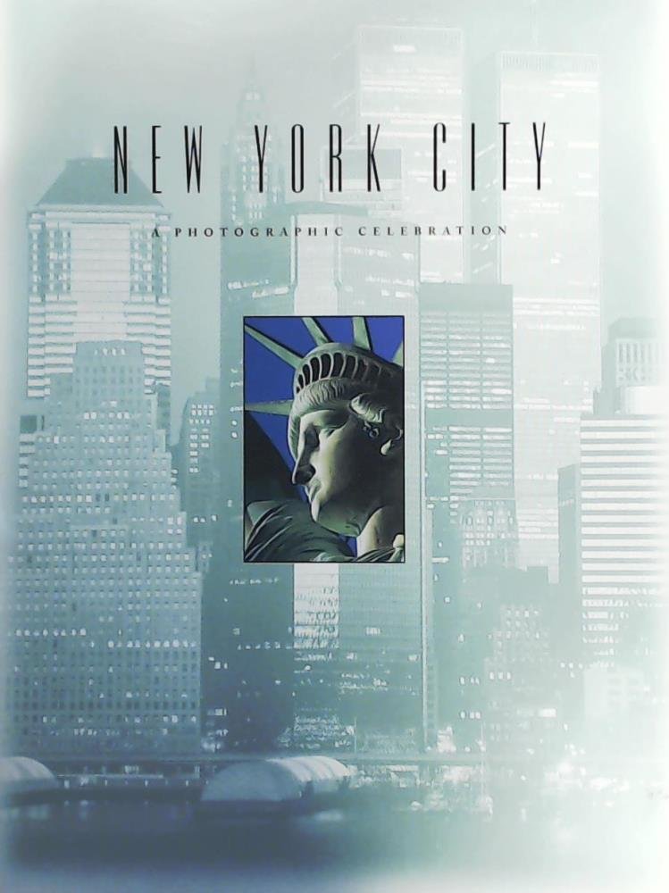 New York City: A Photographic Celebration Photography