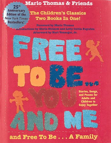Free To Be You/free Family book