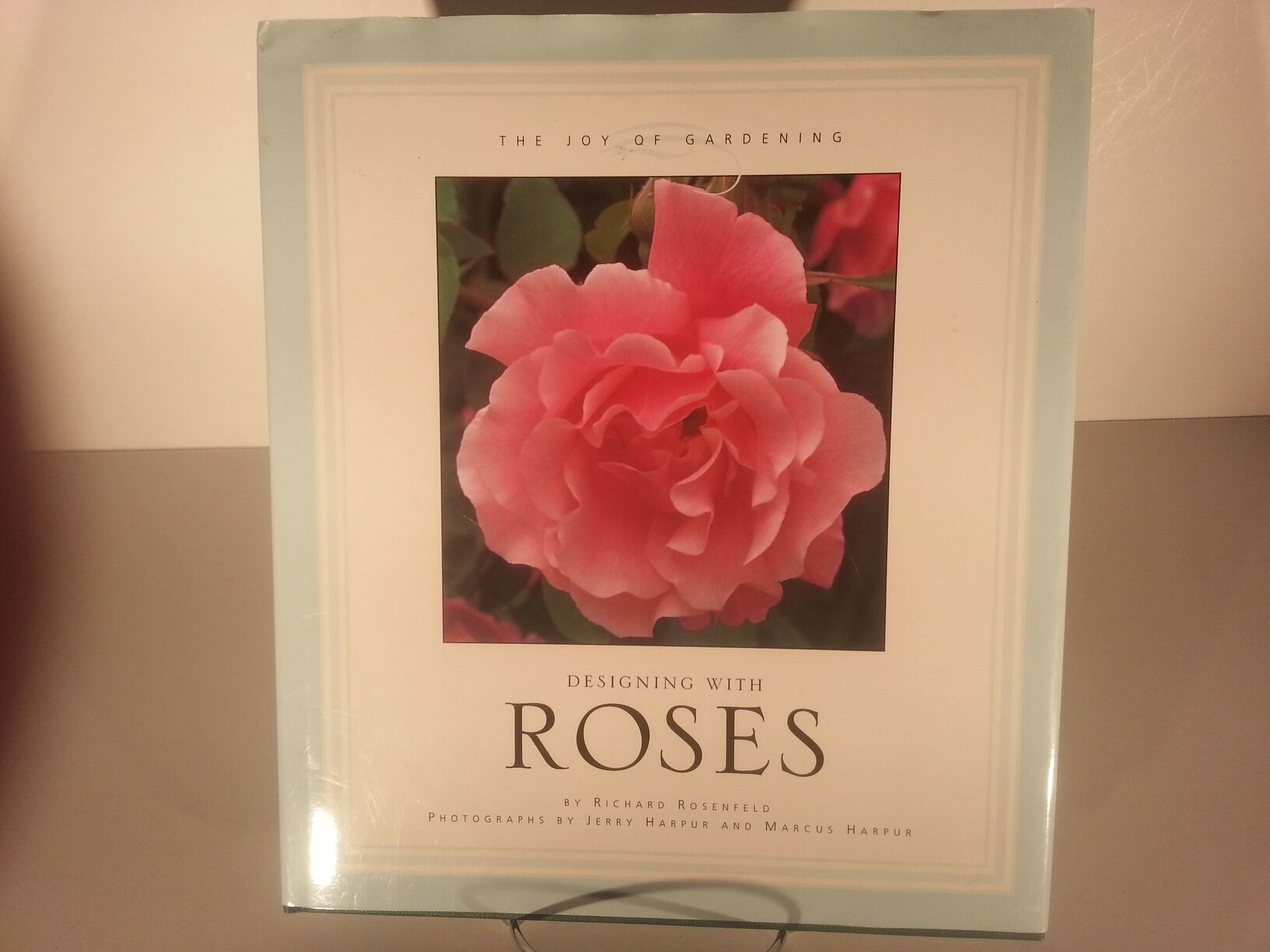 Designing With Roses (The Joy of Gardening) Garden & Plants