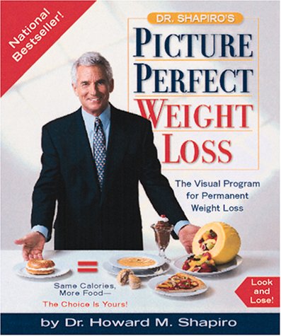 Dr. Shapiro's Picture Perfect Weight Loss (Miniature Editions) Health, Nutrition & Fitness