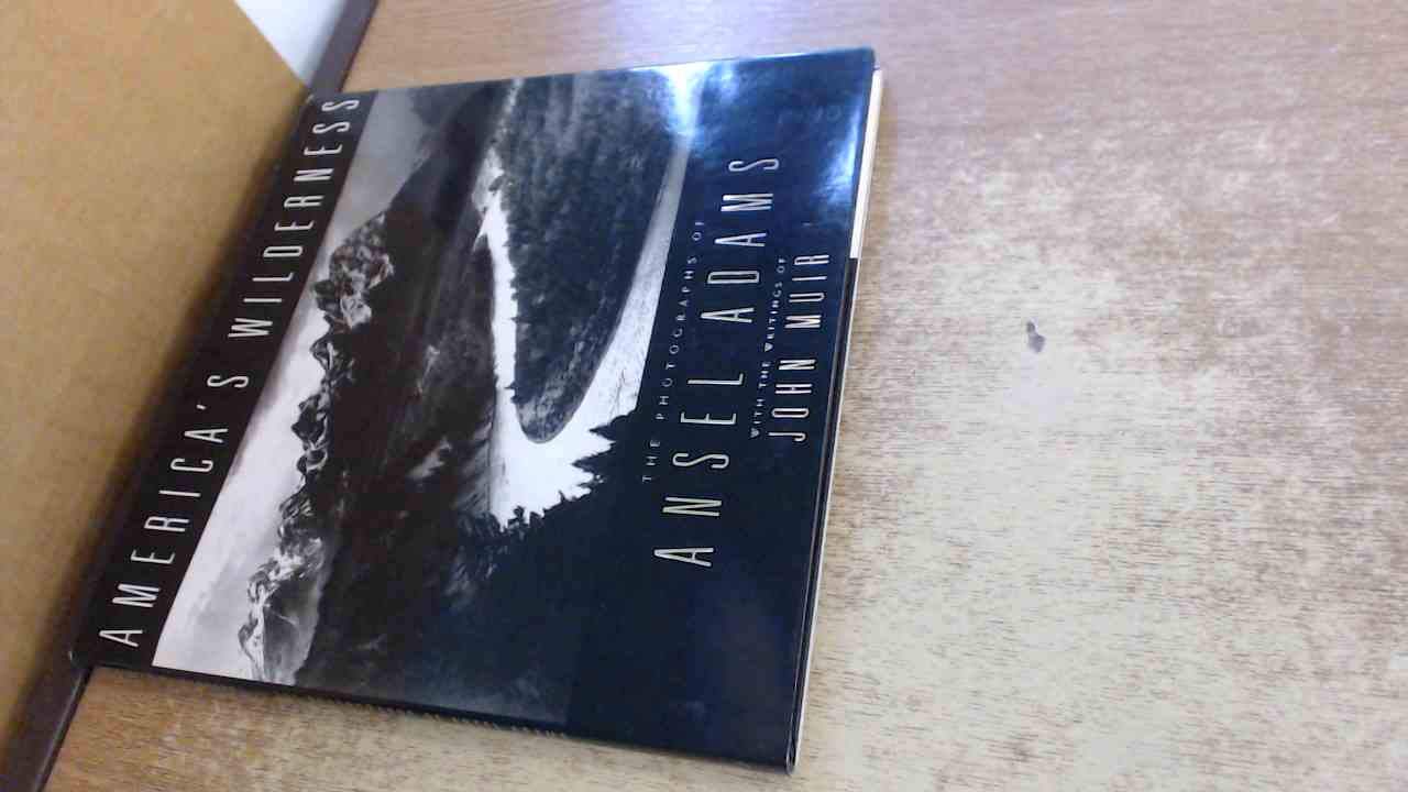 Americas Wilderness: The Photographs of Ansel Adams: The Photographs of Ansel Adams and the Writings of John Muir Mathematics Books