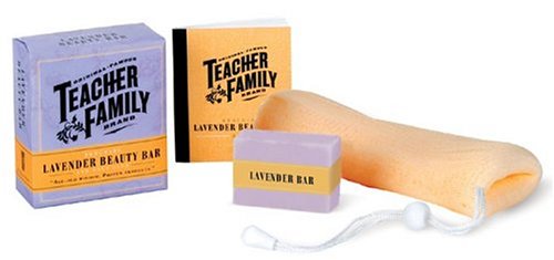 Homemade Lavender Beauty Bar and Soap Sack: Age-Old Wisdom, Proven Products Business, Finance & Career
