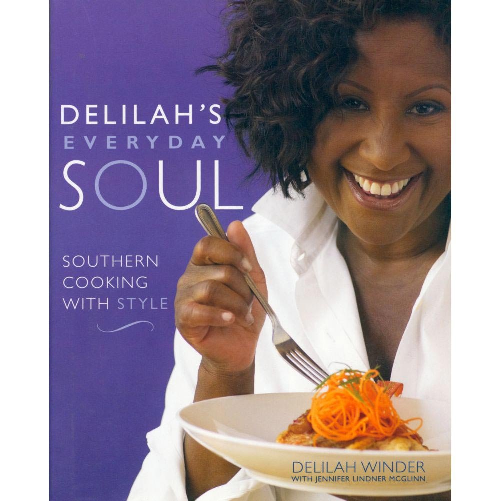 Delilah's Everyday Soul: Southern Cooking with Style book