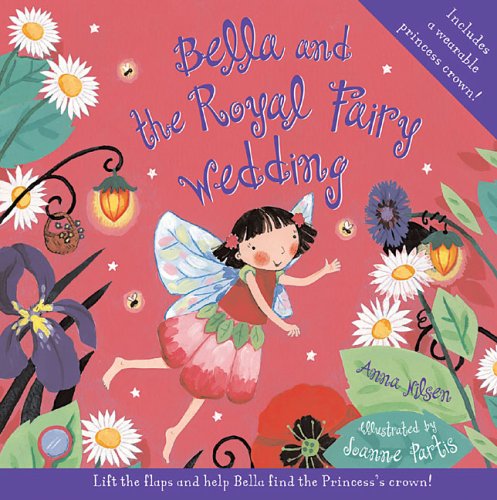 Bella and the Royal Fairy Wedding Non-fiction