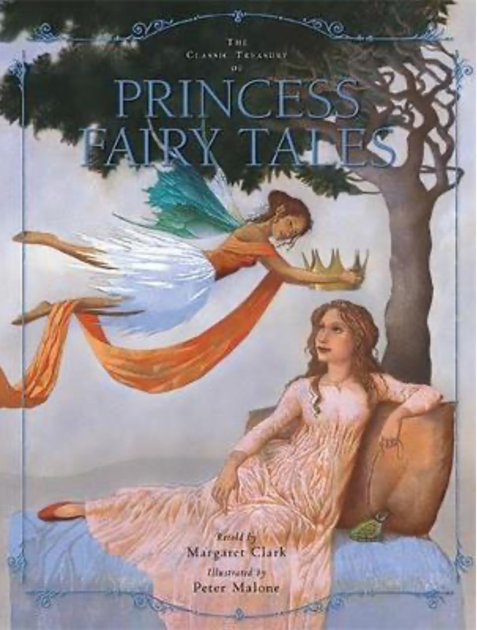 The Classic Treasury of Princess Fairy Tales Fairy Tales & Legends