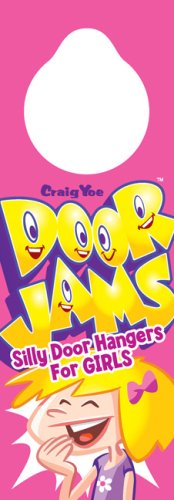 Door Jams: Silly Door Hangers for Girls Novels & Short Stories