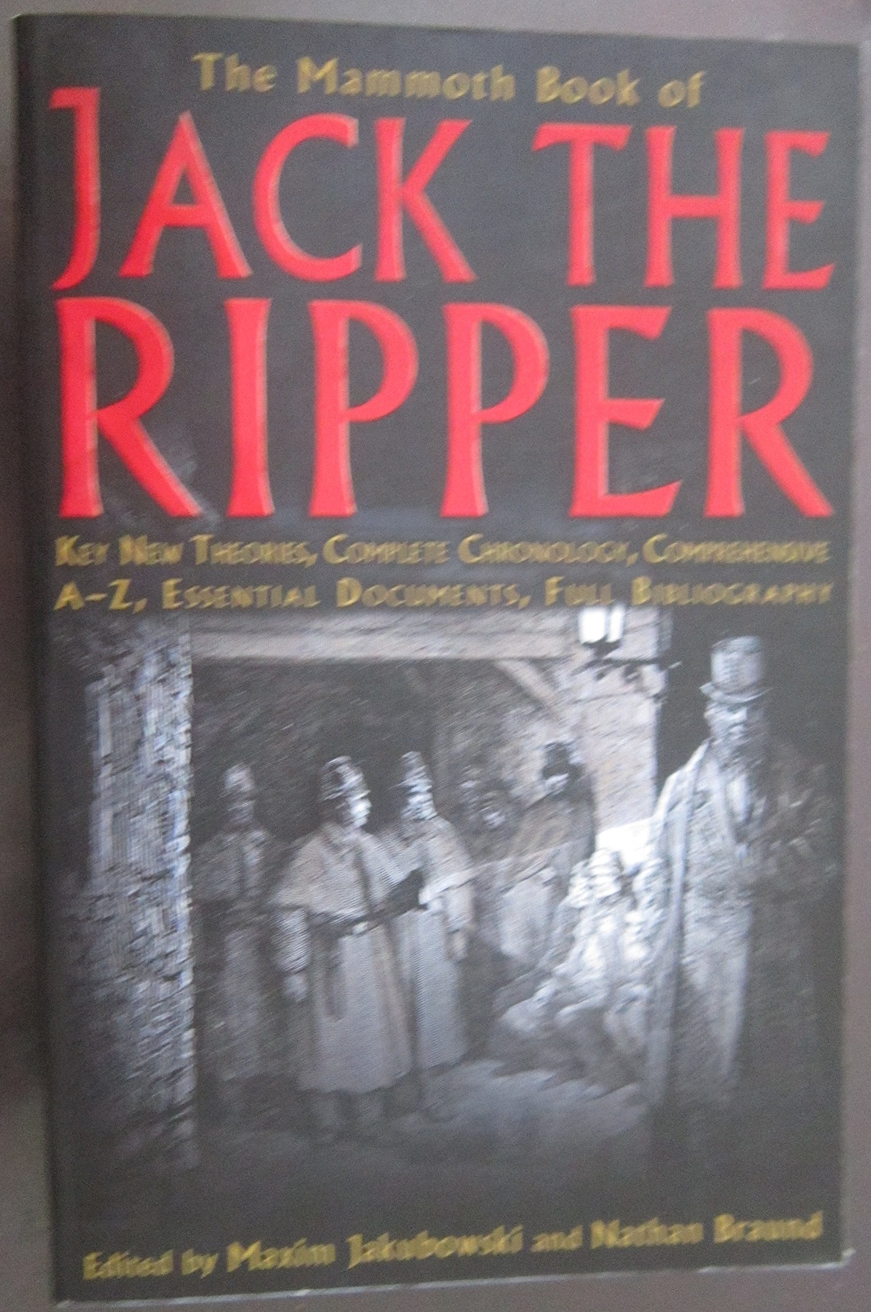 The Mammoth Book of Jack the Ripper Politics & Society