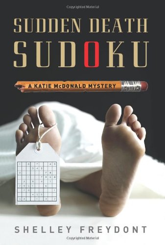 Sudden Death Sudoku: A Katie McDonald Mystery (Katie Mcdonald Mysteries) Contemporary literature