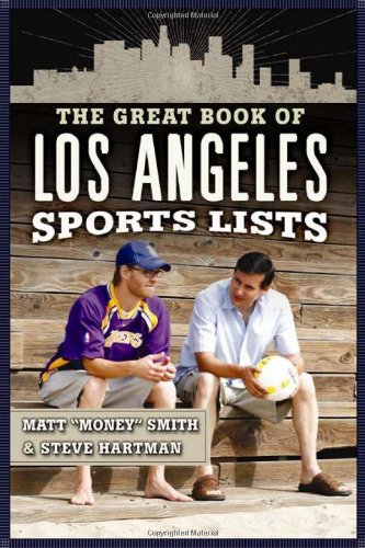 The Great Book of Los Angeles Sports Lists (Great City Sports List) Learning & Reference