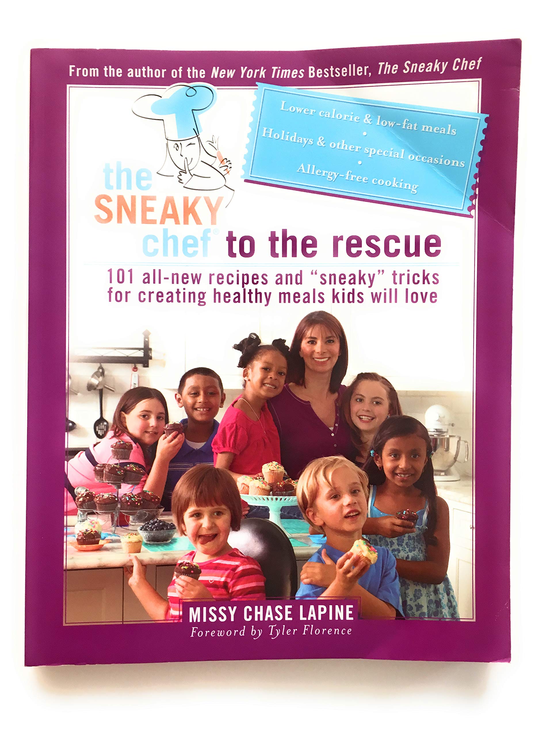 The Sneaky Chef to the Rescue: 101 All-New Recipes and “Sneaky” Tricks for Creating Healthy Meals Kids Will Love Leisure, Home & Garden