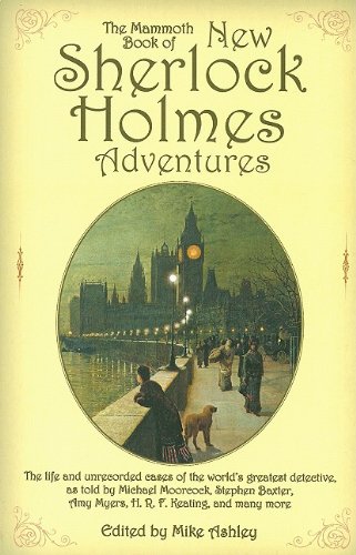 The Mammoth Book of New Sherlock Holmes Adventures Classics