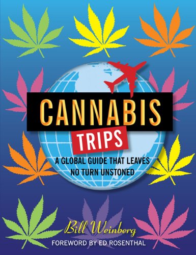 Cannabis Trips: A Global Guide that Leaves Not Turn Unstoned Social Sciences